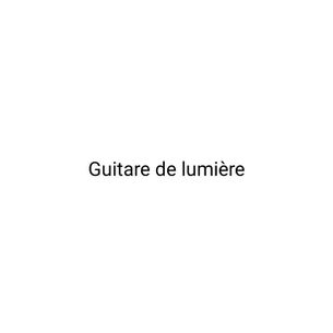 GUITARE DE LIMIÉRE. Glow in the Dark. 