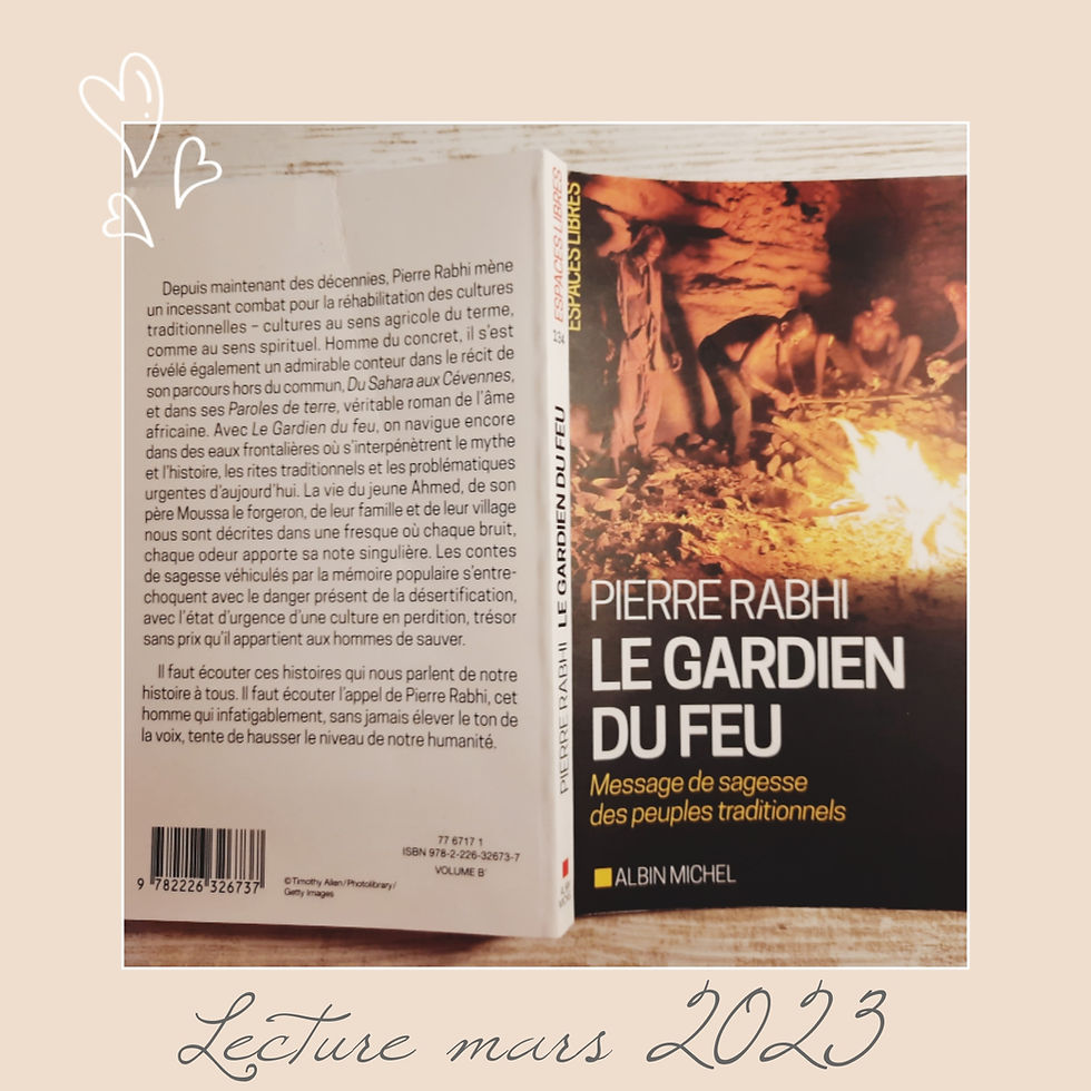 LE GARDIEN DU FEU, Pierre Rabhi