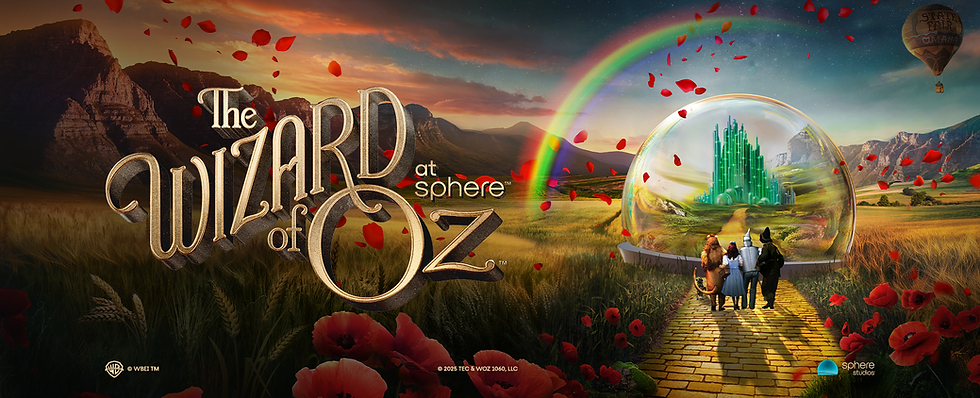 The Wizard of Oz at Sphere