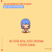 Bellos mensajes para alguien que sufre depresión