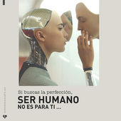 Si buscas la perfección… Ser humano no es para ti