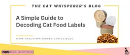 A Simple Guide to Decoding Cat Food Labels