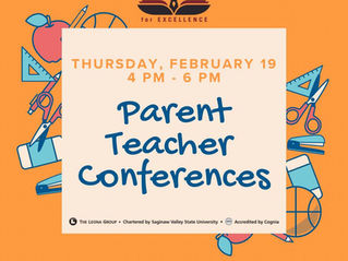 Parent/Teacher Conferences, Thursday, February 19th, 4-6 pm