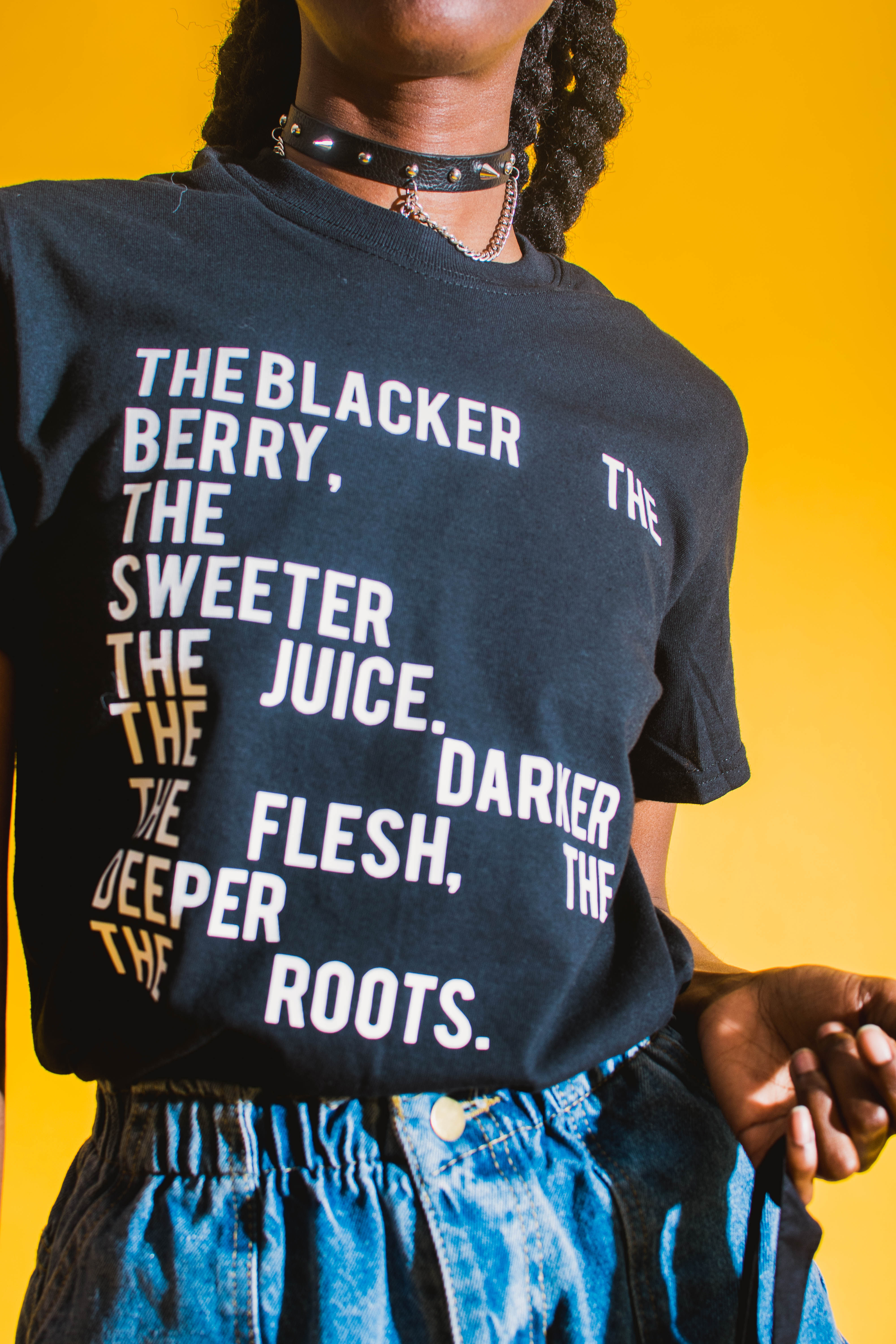 The Blacker The Berry, The SweeterThe Juice