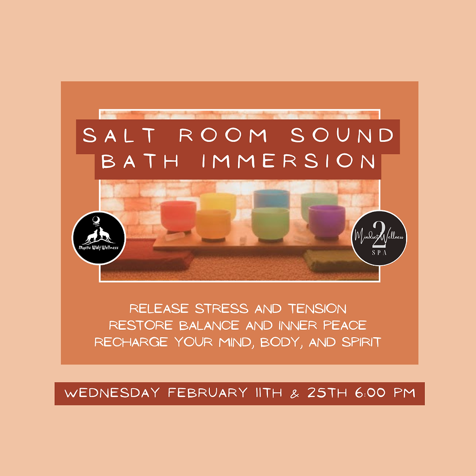 Salt Room Sound Bath with Mindset2Wellness Spa