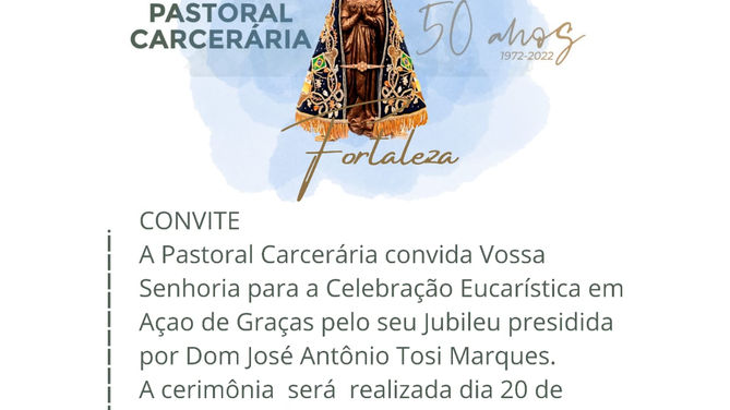 50 anos da Pastoral Carcerária nacional serão comemorados dia 20 de agosto com missa em Fortaleza