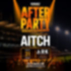 AITCH AFTER PARTY