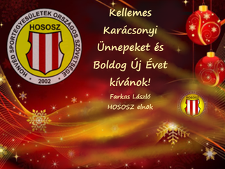 Kellemes Ünnepeket Kíván a HOSOSZ elnöksége!