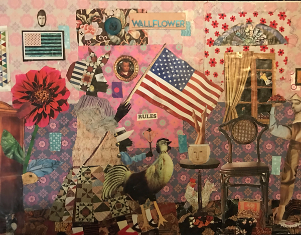 Della Wells, “We are not America’s Wallflower and we march proudly to the dance,” 2017. Collage.