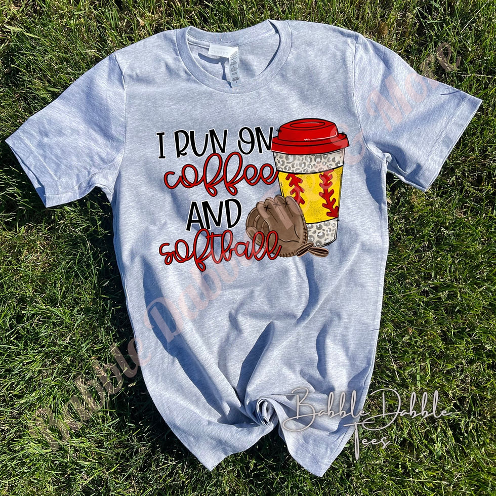 I Run on Coffee and Softball