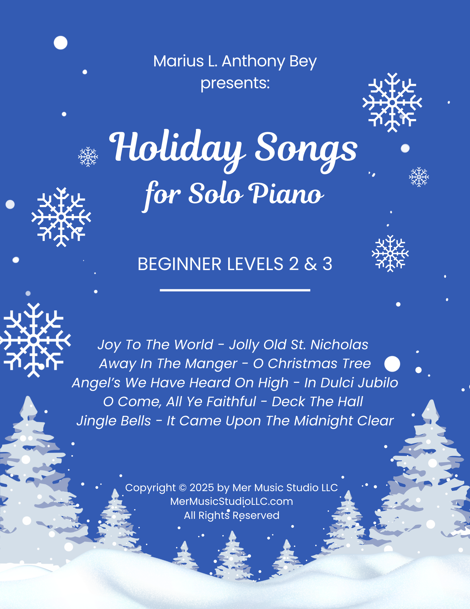 Holiday Songs for Solo Piano, Beginner Levels 2 & 3