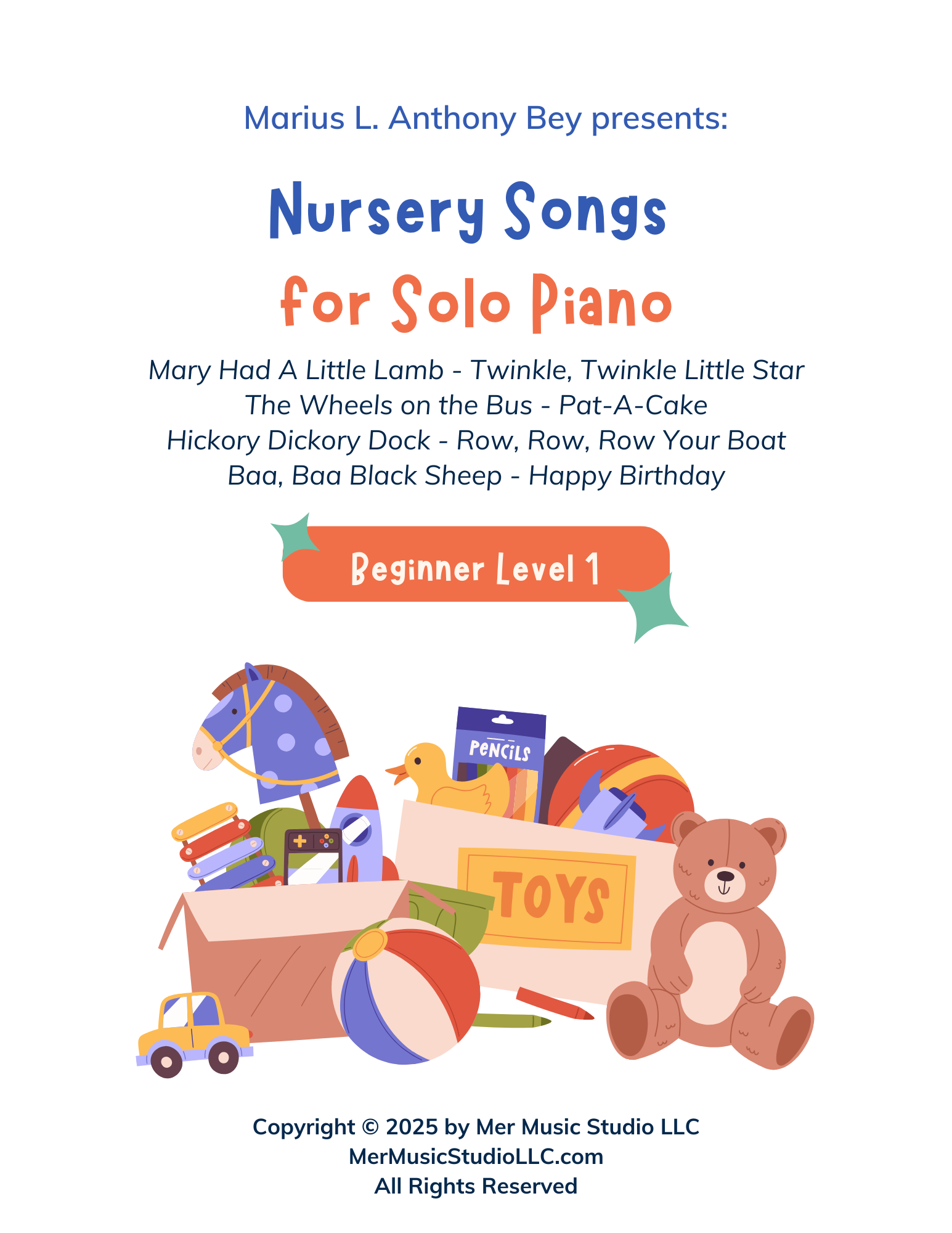 Nursery Songs for Solo Piano, Beginner Level 1