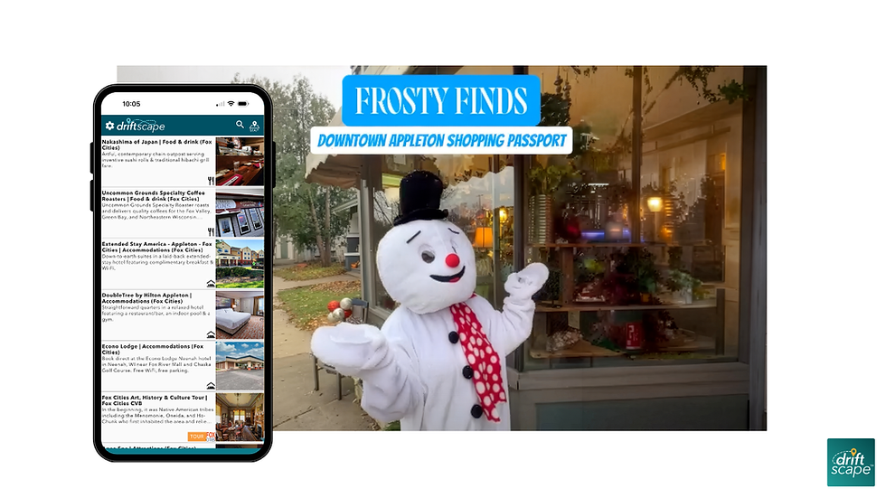 Phone shows DriftScape listings beside a snowman mascot outside a shop under Frosty Finds Downtown Appleton Shopping Passport.