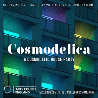 Colleen 'Cosmo' Murphy Cosmodelica house Party