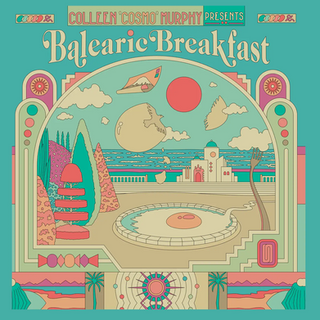 Balearic Breakfast Vol. 1 - lp Colleen 'Cosmo' Murphy