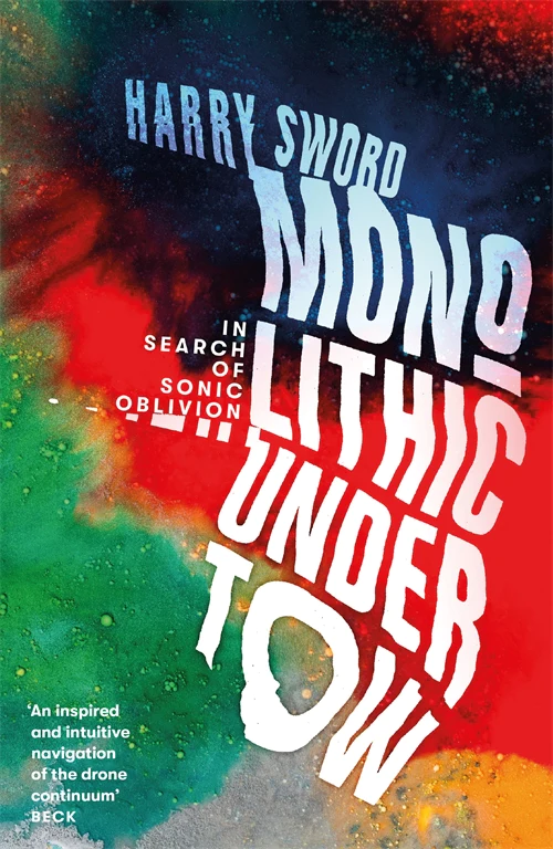 https://www.waterstones.com/book/monolithic-undertow/harry-sword/9781474615259