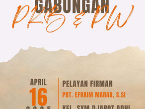 Ibadah Gabungan PKB & PW - 16 April 2025