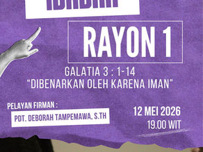 Ibadah Rayon 1 - 12 Mei 2026