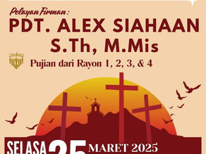 Ibadah Pembukaan Paskah - 25 Maret 2025