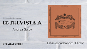 Entrevista a Andrea Garcy