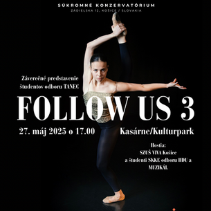 Tanečné predstavenie FOLLOW US 3