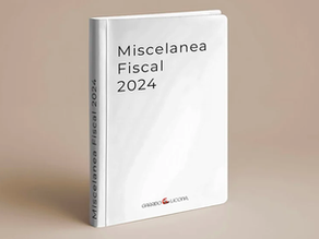 "Aspectos Clave de la Resolución Miscelánea Fiscal 2024"