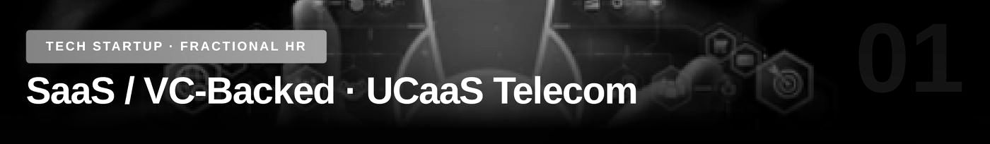 Case 01 — SaaS · UCaaS