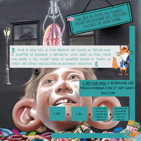 Un jeu de piste en famille au cœur d’un musée à ciel ouvert, RDV à Bushwick (Brooklyn)