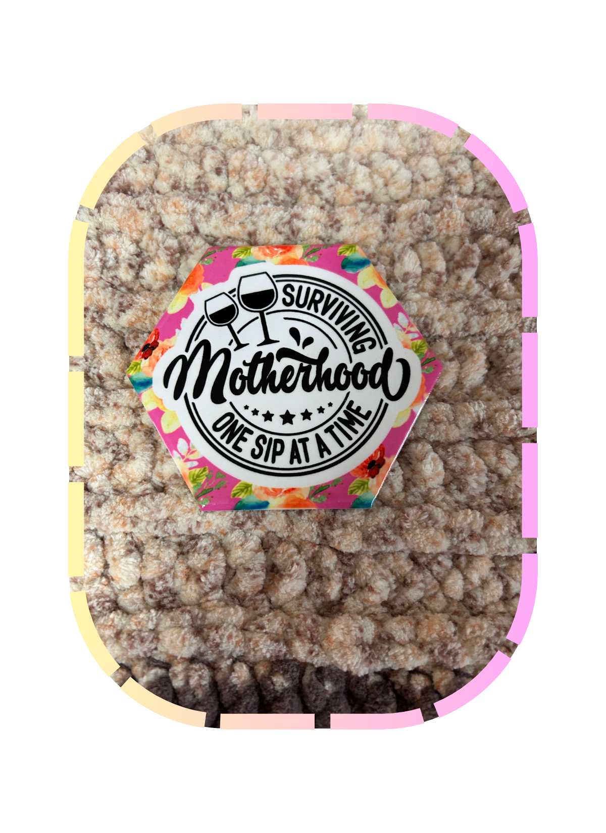 One sip at a time- Coaster