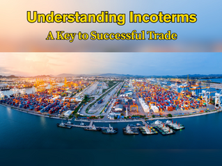 Understanding Incoterms: A Key to Successful Trade