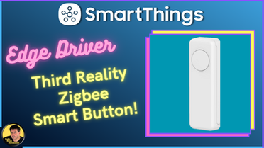 Edge Driver for the Third Reality Zigbee Smart Button