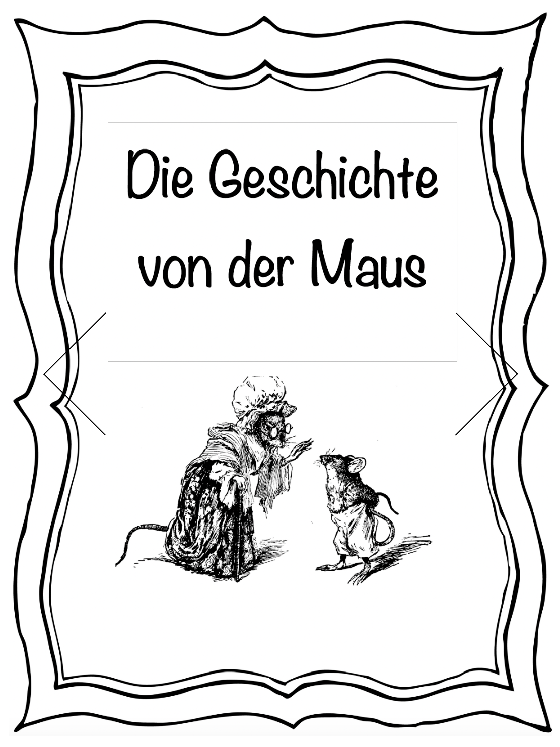 German Reading: Die Geschichte von der Maus
