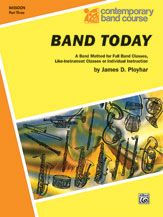 Band Today, Part 3