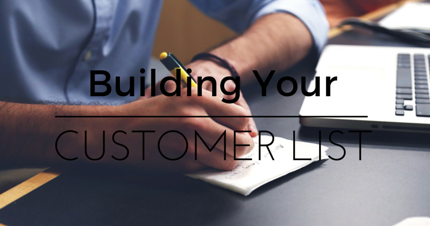 building your customer list