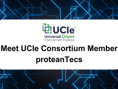 Meet UCIe Consortium Member proteanTecs