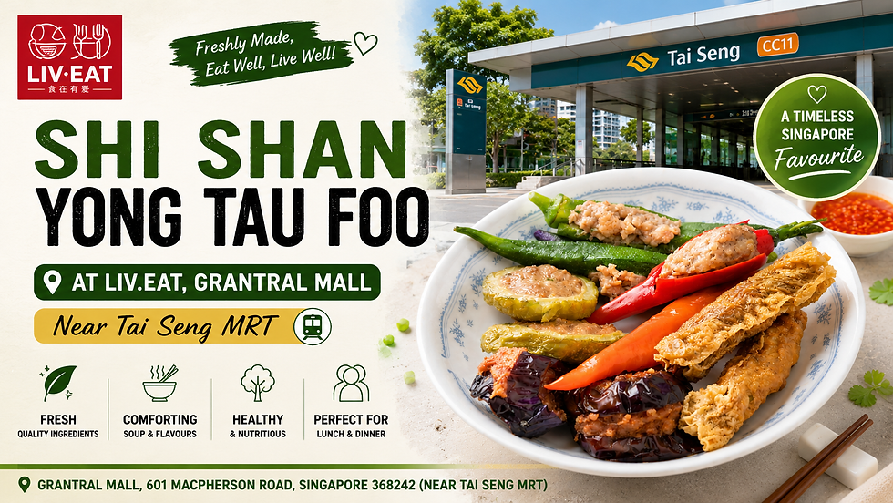 Shi Shan Yong Tau Foo – freshly prepared yong tau foo with comforting soup and quality ingredients.