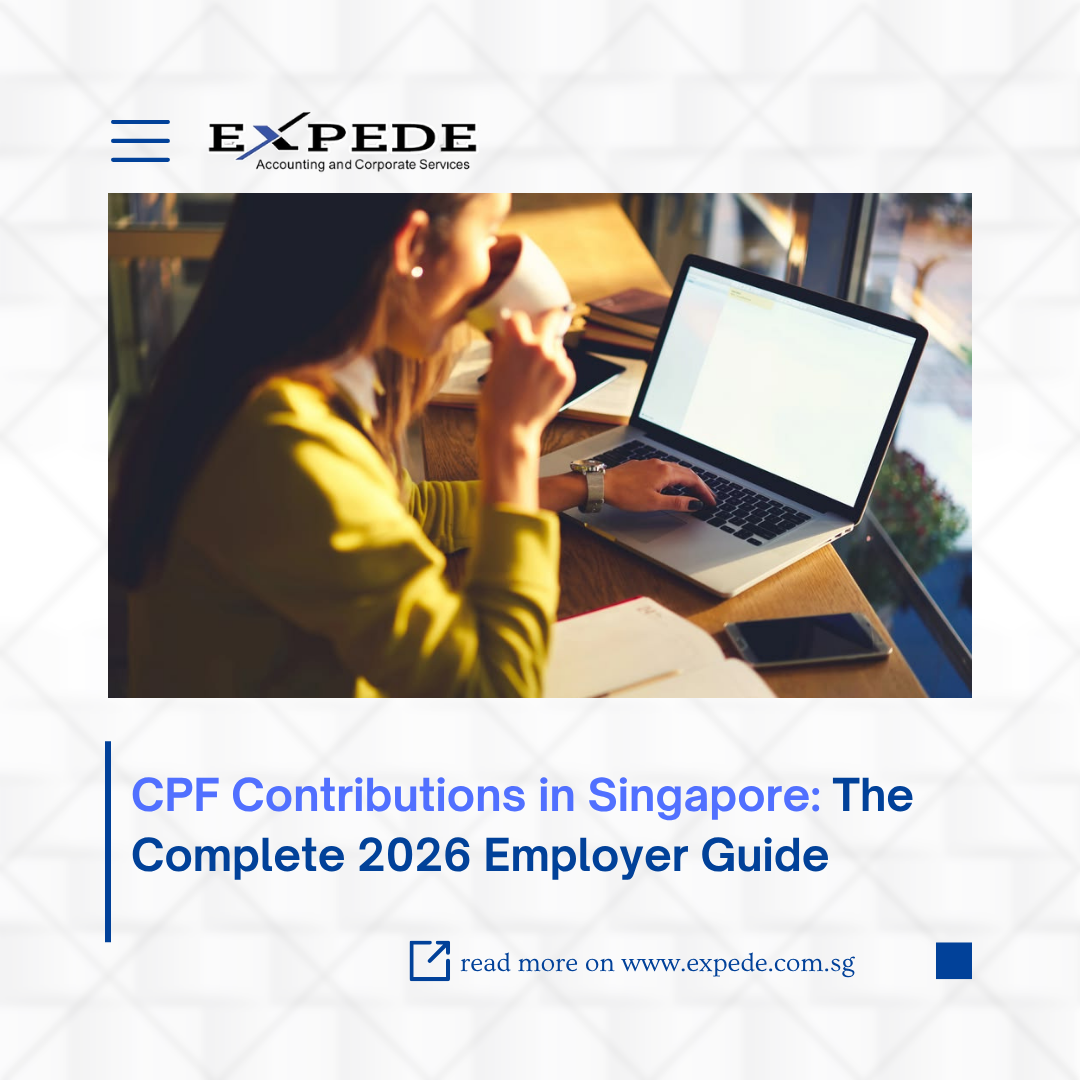 CPF Contributions in Singapore: The Complete 2026 Employer Guide