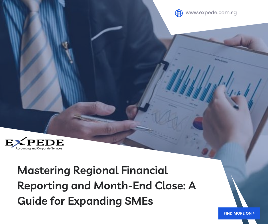 Mastering Regional Financial Reporting and Month-End Close: A Guide for Expanding SMEs