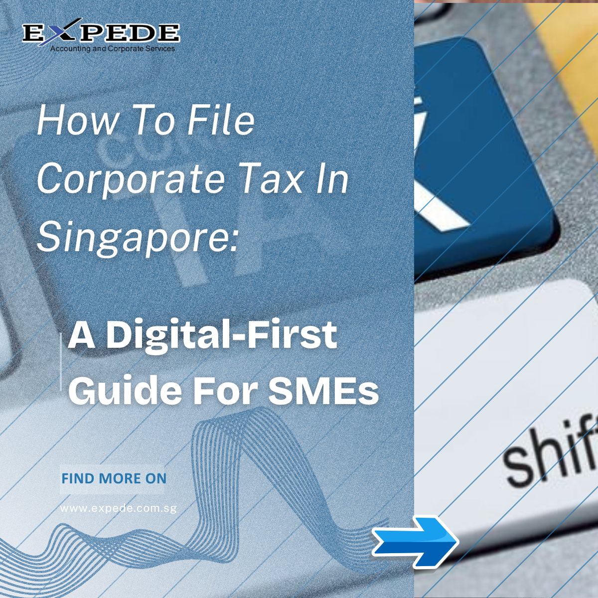 How To File Corporate Tax In Singapore: A Digital-First Guide For SMEs