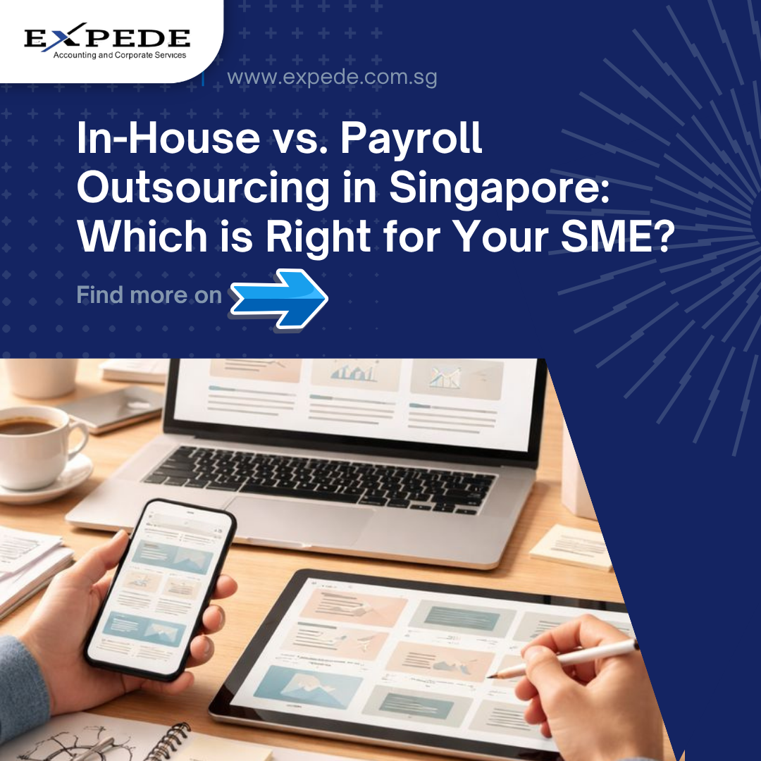In-House vs. Payroll Outsourcing in Singapore: Which is Right for Your SME?