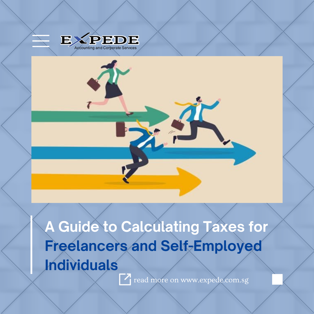 A Guide to Calculating Taxes for Freelancers and Self-Employed Individuals