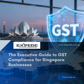 The Executive Guide to GST Compliance for Singapore Businesses
