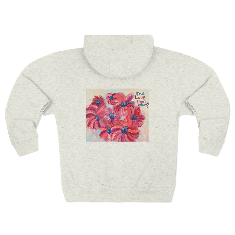 Thumbnail: Hoodie Full Zip If Not Love Then What 