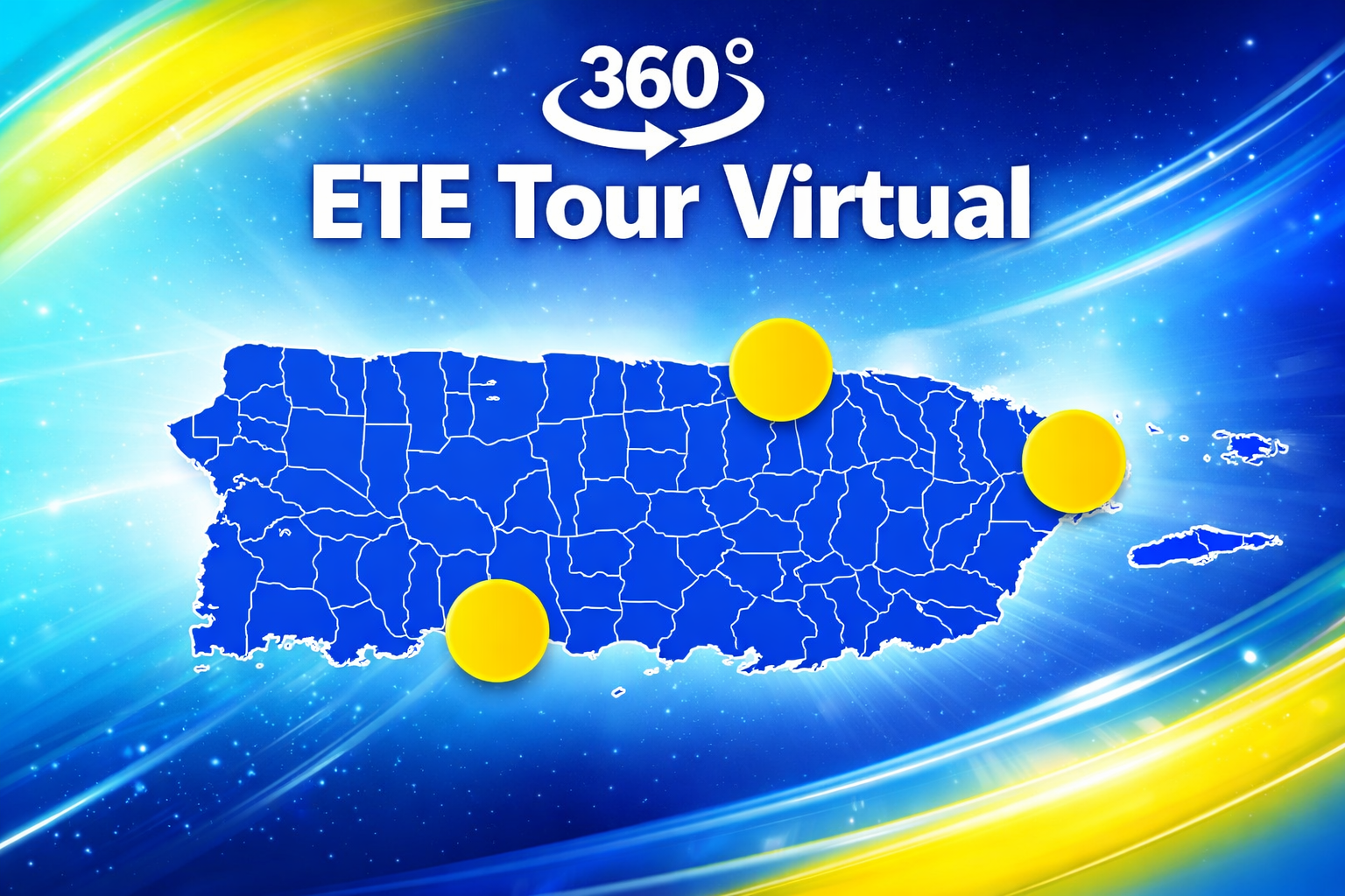 Mapa de Puerto Rico con los recintos de ETE en San Juan, Ponce y Fajardo