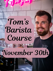 Tom’s Barista Course (Instagram Reel Cover).png