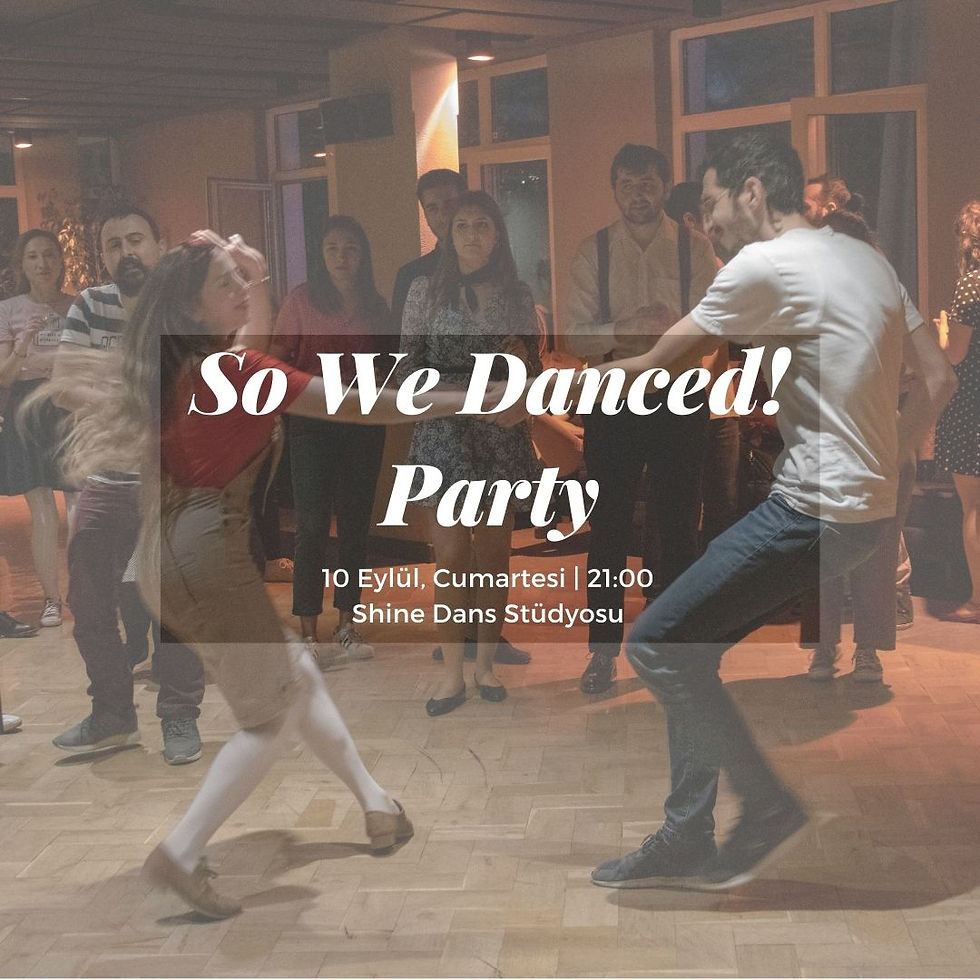 So We Danced! Party