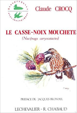 cassenoix moucheté Claude Crocq