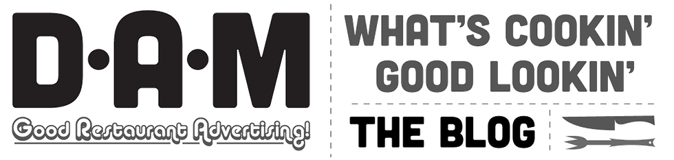 Dine_a_might_ADVERTISING_DAM_Whats_cookin_good_lookin_The_Blog_Header.png