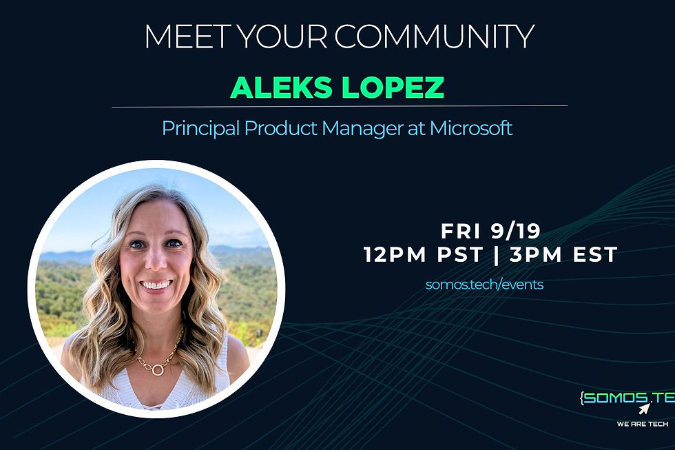 Meet Your Community with Aleks Lopez