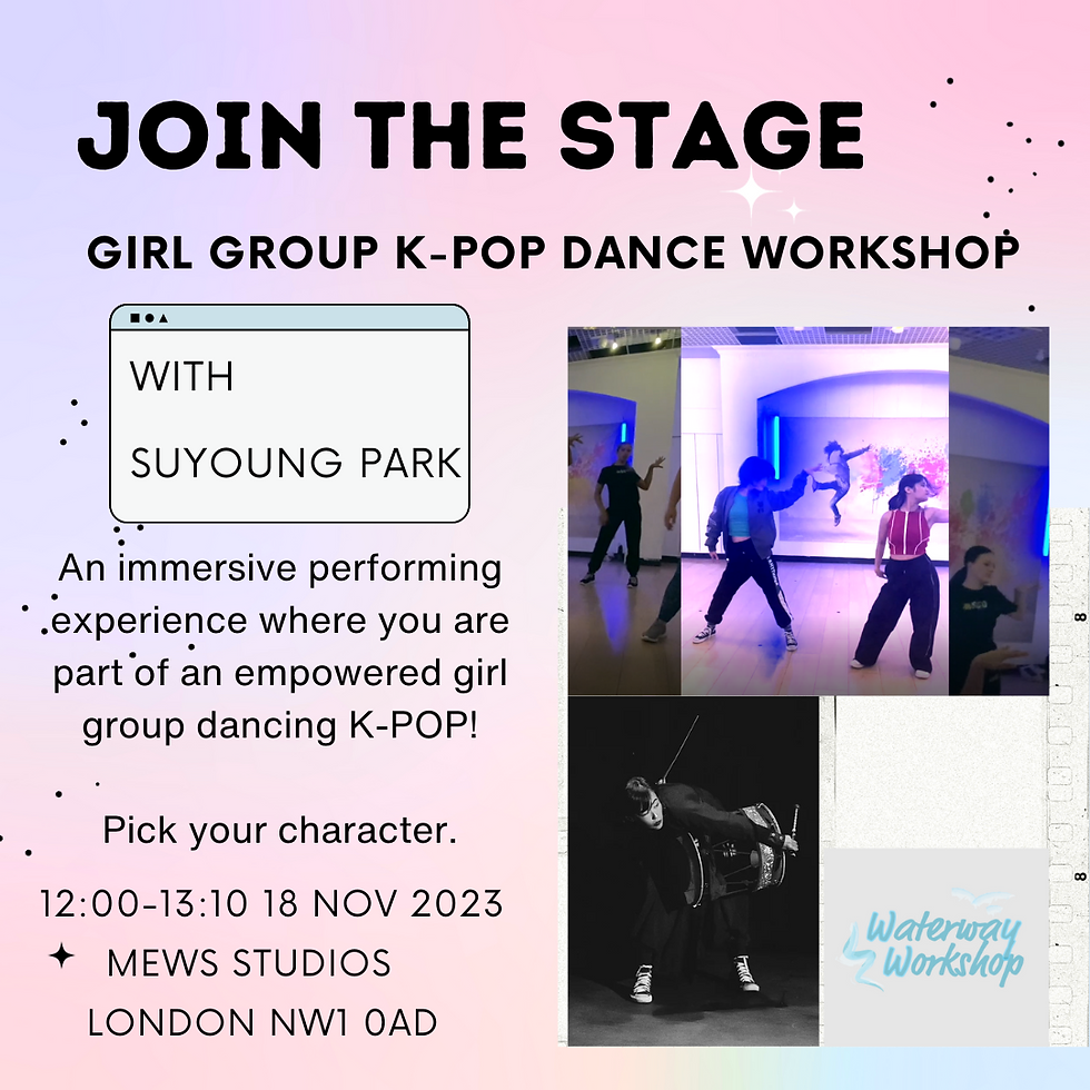 Join the Stage: Girl Group K-POP Dance Workshop with Su young Park